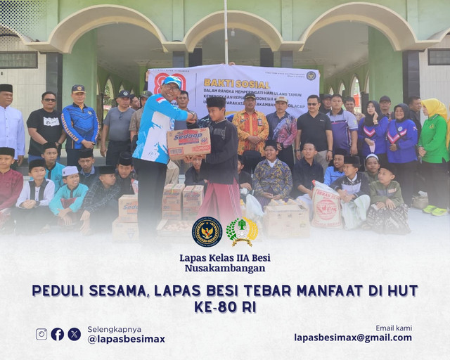 Peduli Sesama, Lapas Besi Tebar Manfaat di HUT ke-80 RI