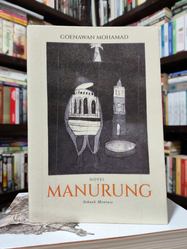 Manurung: Sebuah Montase karya Goenawan Mohamad. Foto: Dian Purba.