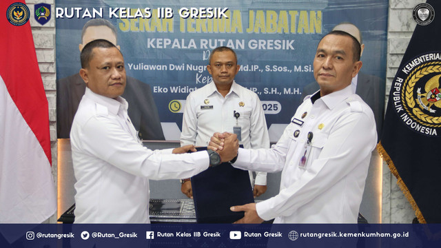 Sertijab Karutan Gresik, Yuliawan Serahkan Tugas kepada Eko Widiatmoko