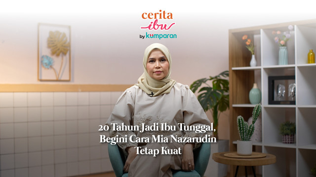 Cerita Ibu kumparanMOM, Mia Nazarudin. Foto: kumparan