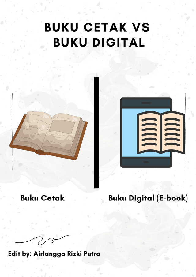 Ilustrasi Buku Cetak dan Buku Digital. Foto: Dokumentasi Pribadi