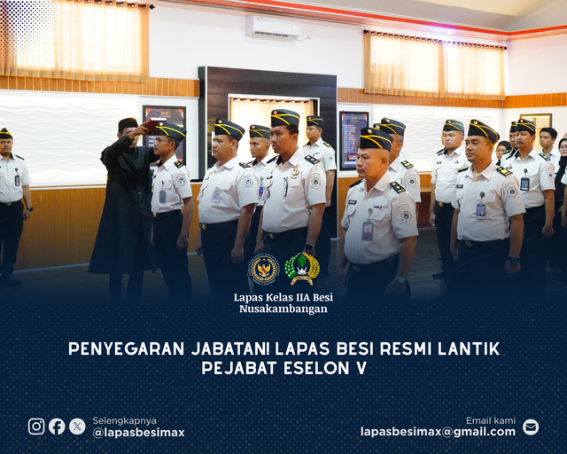 Penyegaran Jabatan! Lapas Besi Resmi Lantik Pejabat Eselon V