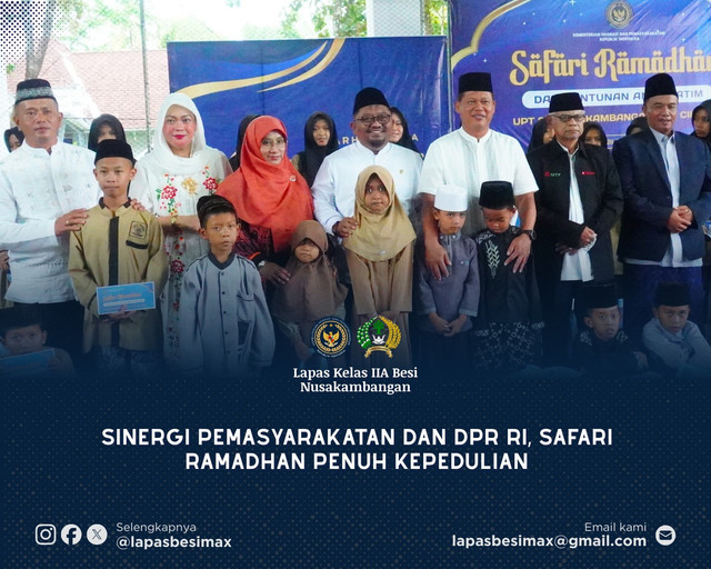 Sinergi Pemasyarakatan dan DPR RI, Safari Ramadhan Penuh Kepedulian