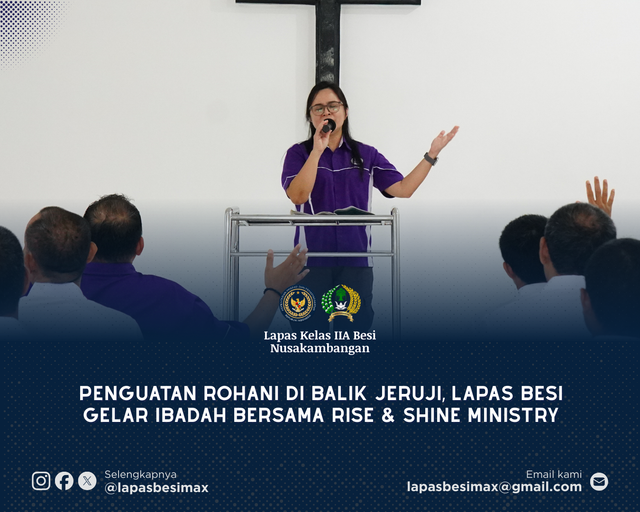 Penguatan Rohani di Balik Jeruji, Lapas Besi Gelar Ibadah Bersama Rise & Shine 