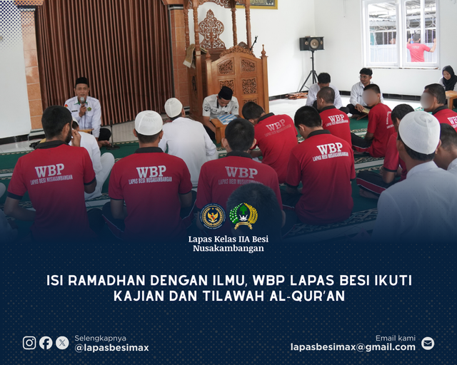 Isi Ramadhan dengan Ilmu, WBP Lapas Besi Ikuti Kajian dan Tilawah Al-Quran