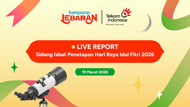 kumparan bersama Telkom Indonesia akan menghadirkan Live Report Sidang Isbat Penetapan Hari Raya Idul Fitri 2026. Dok. kumparan.