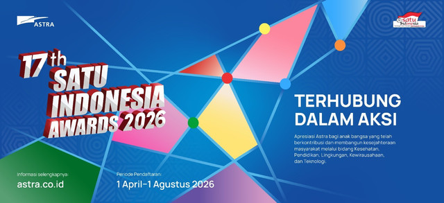 17th SATU Indonesia Awards 2026 yang mengusung tema "Terhubung dalam Aksi", telah resmi dibuka dengan periode pendaftaran 1 April - 1 Agustus 2026. Foto: Dok. Istimewa