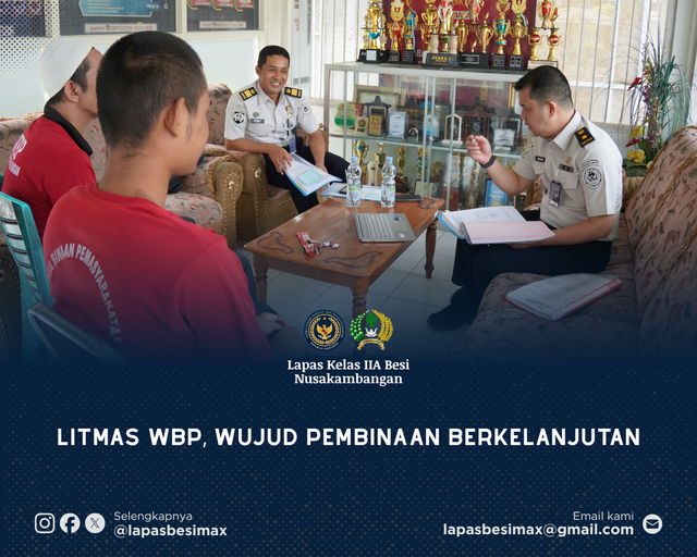 Litmas WBP, Wujud Pembinaan Berkelanjutan