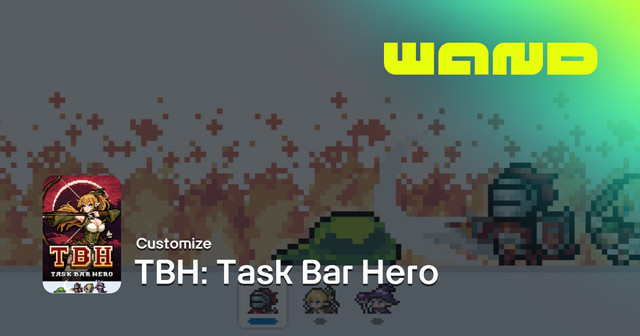 TBH: Task Bar Hero. Foto: Dok. Wand