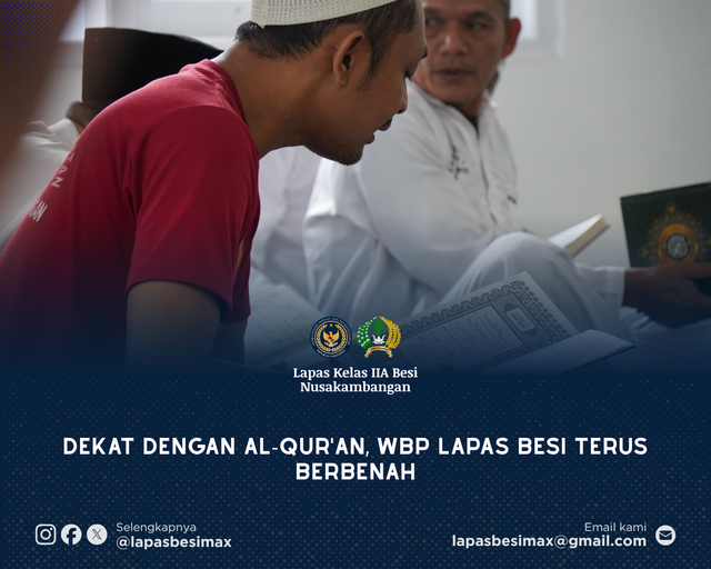 Dekat dengan Al-Qur'an, WBP Lapas Besi Terus Berbenah