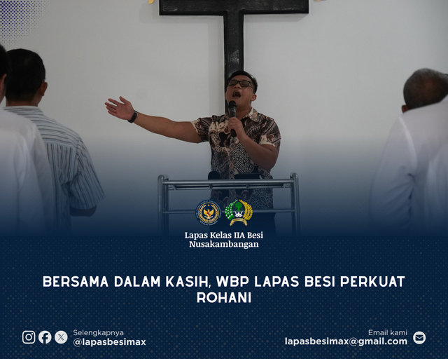 Bersama dalam Kasih, WBP Lapas Besi Perkuat Rohani