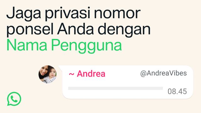 WhatsApp rilis fitur Username yang memungkinkan pengguna berkomunikasi tanpa harus membagikan nomor telepon. Foto: WhatsApp