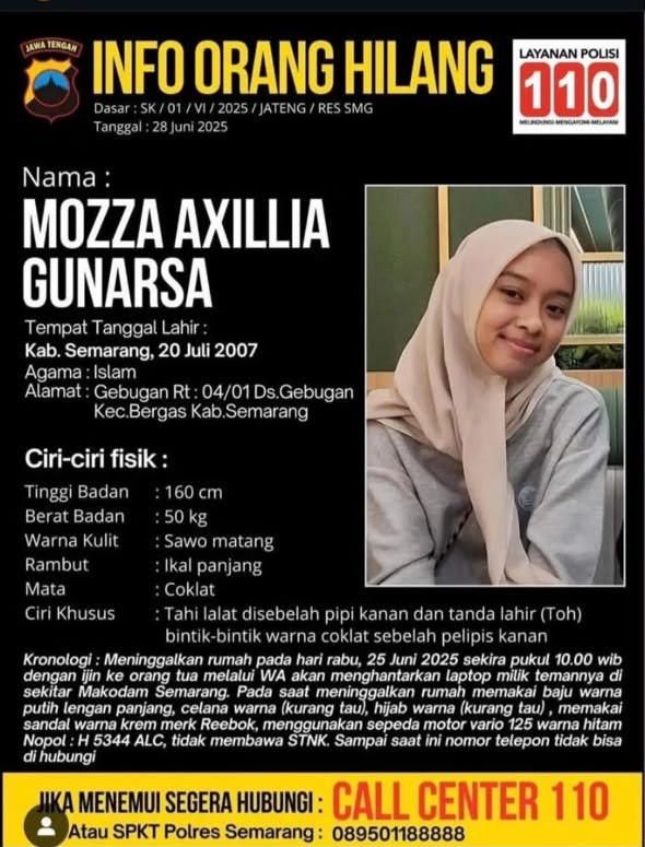 Mozza Axillia Gunarsa (19) warga Desa Gebugan, Kecamatan Bergas, Kabupaten Semarang, dilaporkan hilang sejak Rabu, 25 Juni 2025