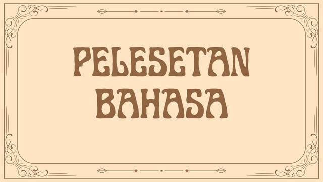 Pelesetan Bahasa Sumber Pribadi