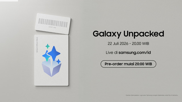 Samsung akan menggelar Galaxy Unpacked di London, Inggris, pada 22 Juli 2026, pukul 20.00 WIB. Foto: Samsung