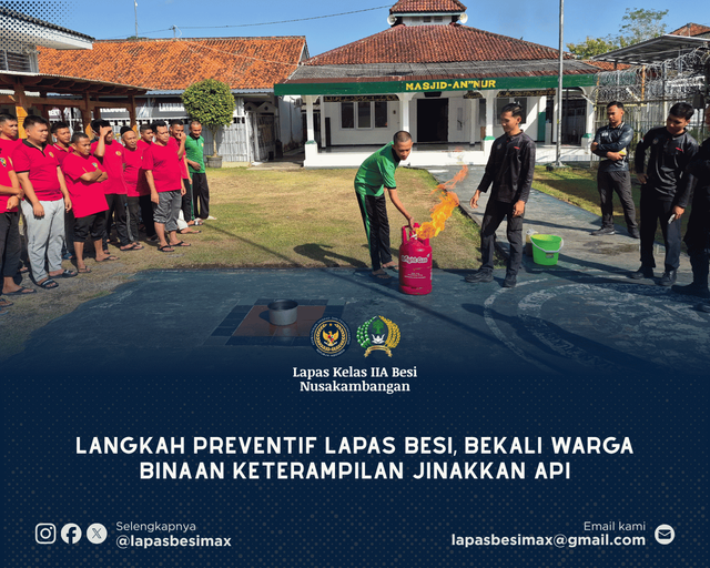 Langkah Preventif Lapas Besi, Bekali Warga Binaan Keterampilan Jinakkan Api