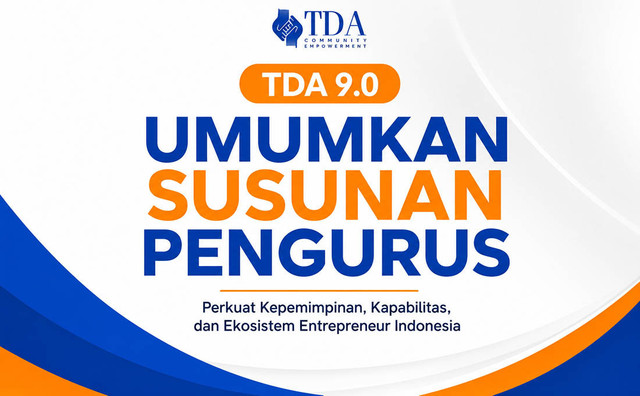 TDA Umumkan Pengurus 9.0, Ferdian Brillian Pimpin Empat BOD