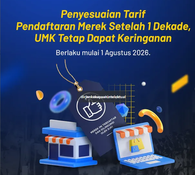 Sumber : ss laman instagram DJKI. Penyesuaian tarif pendaftaran merek setelah 1 dekade