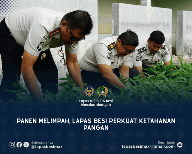 Panen Melimpah, Lapas Besi Perkuat Ketahanan Pangan