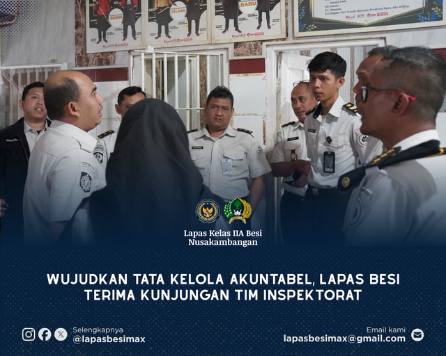 Wujudkan Tata Kelola Akuntabel, Lapas Besi Terima Kunjungan Tim Inspektorat