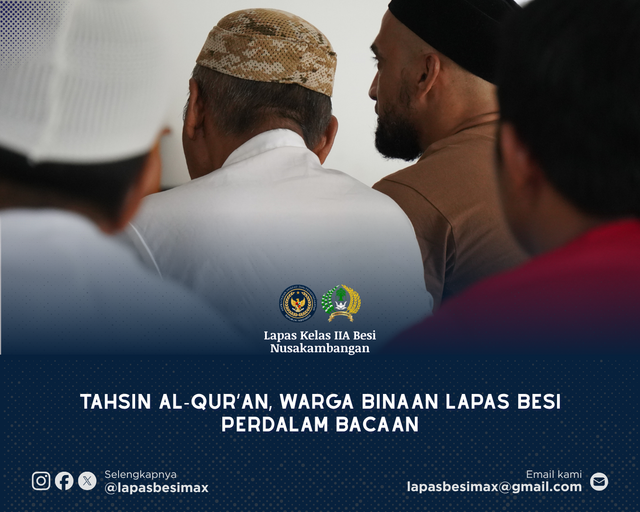 Tahsin Al-Qur’an, Warga Binaan Lapas Besi Perdalam Bacaan