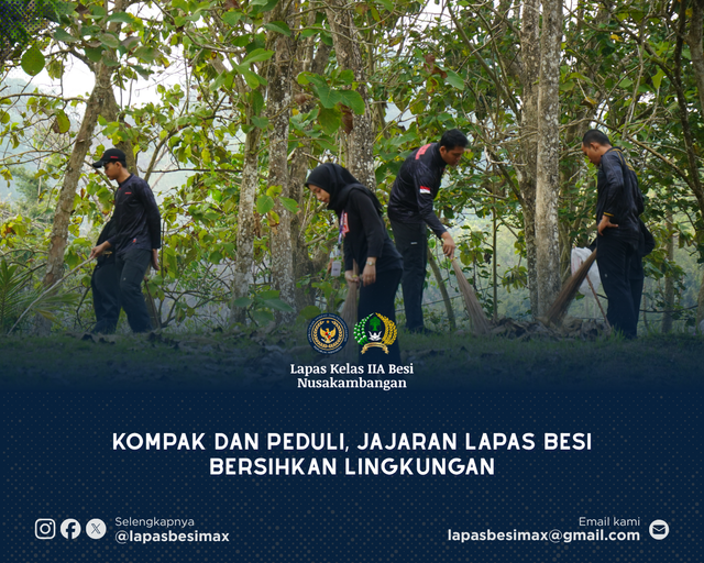 Kompak dan Peduli, Jajaran Lapas Besi Bersihkan Lingkungan