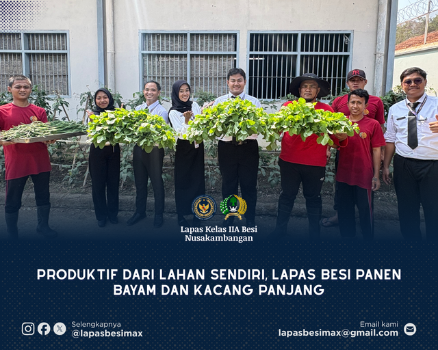 Produktif dari Lahan Sendiri, Lapas Besi Panen Bayam dan Kacang Panjang
