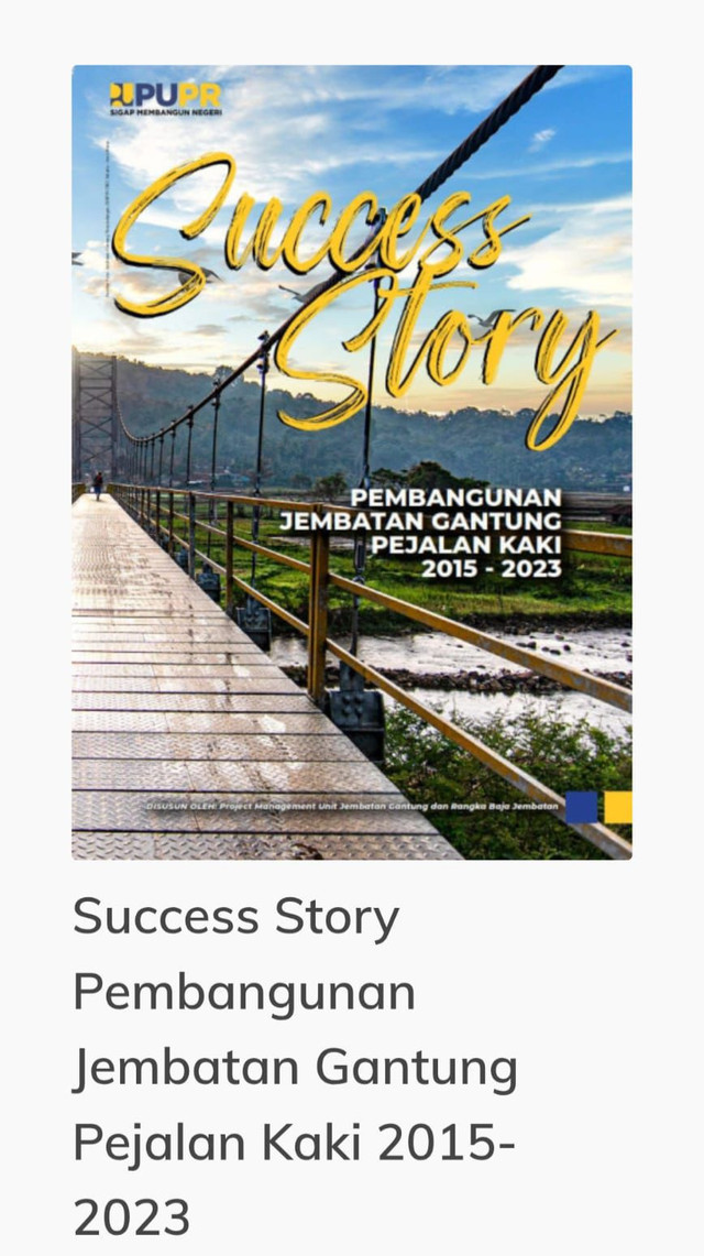 Buku yang mengkompilasi ratusan jembatan gantung pejalan kaki dibangun sejak 2015. Dok. Pribadi.