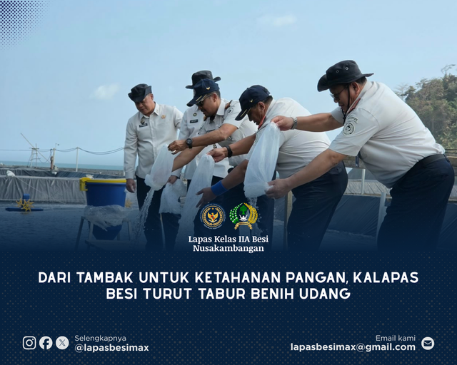 Dari Tambak untuk Ketahanan Pangan, Kalapas Besi Turut Tabur Benih Udang