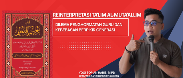 Ilustrasi Reinterpretasi Ta‘lim al-Muta‘allim (Sumber Foto: Author Conceptual)