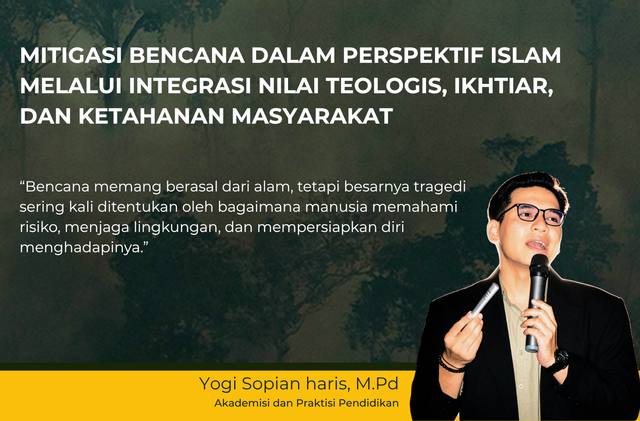 Ilustrasi Mitigasi Bencana (Sumber Foto Background: Kompas (AFP/GREENPEACE/VICTOR MORIYAMA))