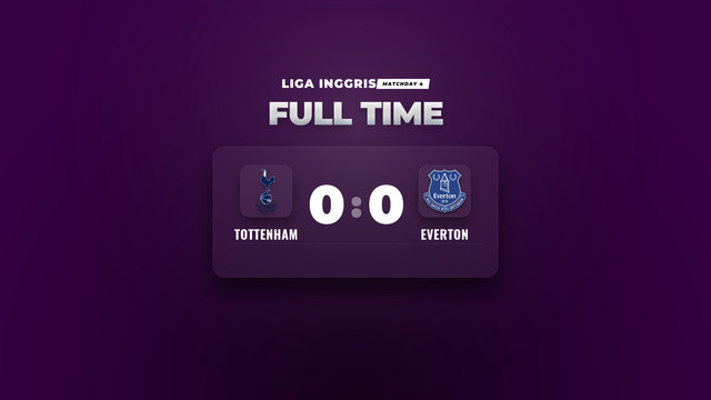 Hasil Liga Inggris: Tottenham vs Everton Berakhir Imbang Tanpa Gol
