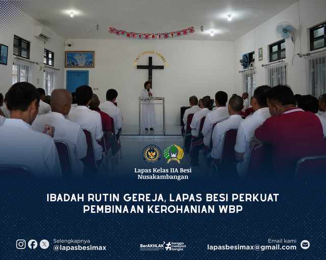 Ibadah Rutin Gereja, Lapas Besi Perkuat Pembinaan Kerohanian WBP