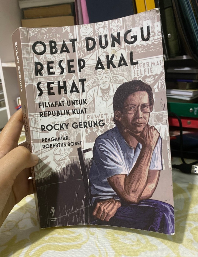 Dokumentasi pribadi — Buku Obat Dungu Resep Akal Sehat karya Rocky Gerung.