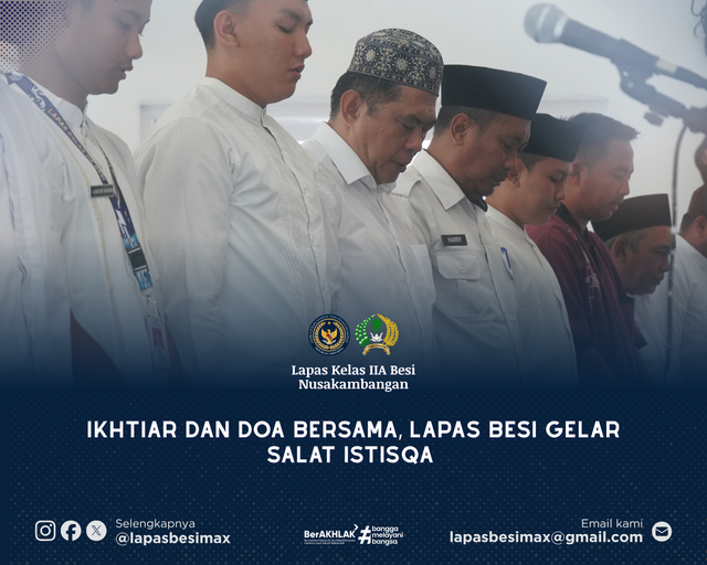 Ikhtiar dan Doa Bersama, Lapas Besi Gelar Salat Istisqa