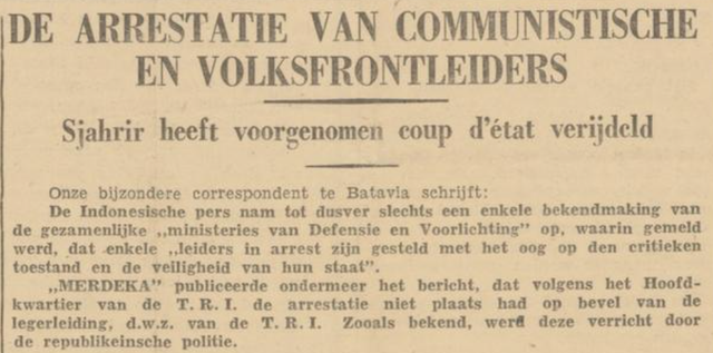 Koran Belanda yang memberitakan tentang penangkapan tokoh-tokoh Persatuan Perjuangan. Sumber: Nieuwe Courant, 30 Maret 1946. (Akses melalui Delpher)