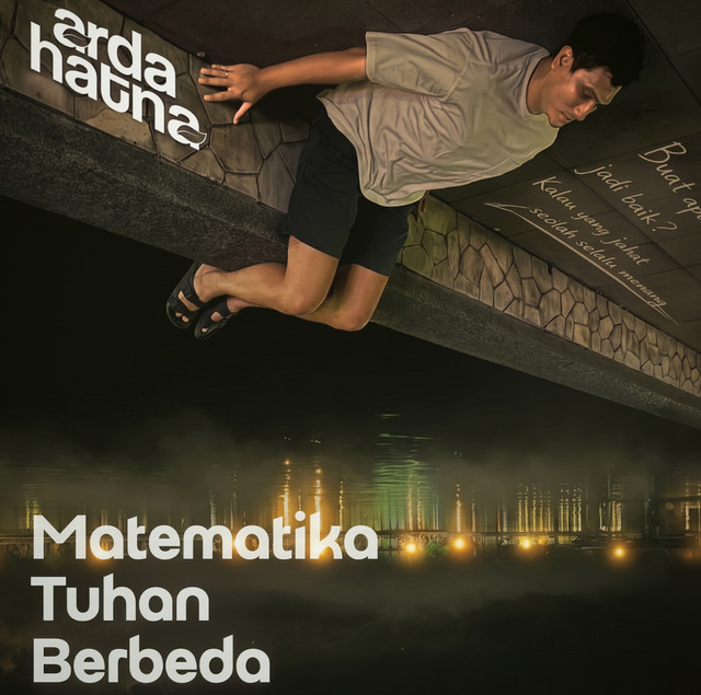 Lagu terbaru Arda 'Matematika Tuhan Berbeda'. Foto: Istimewa