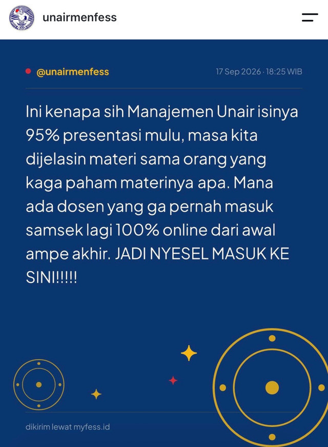 Unggahan @unairmenfess pada 17 September 2026 memuat keluhan mahasiswa terkait metode pembelajaran di Program Studi Manajemen UNAIR yang dinilai banyak menggunakan presentasi.