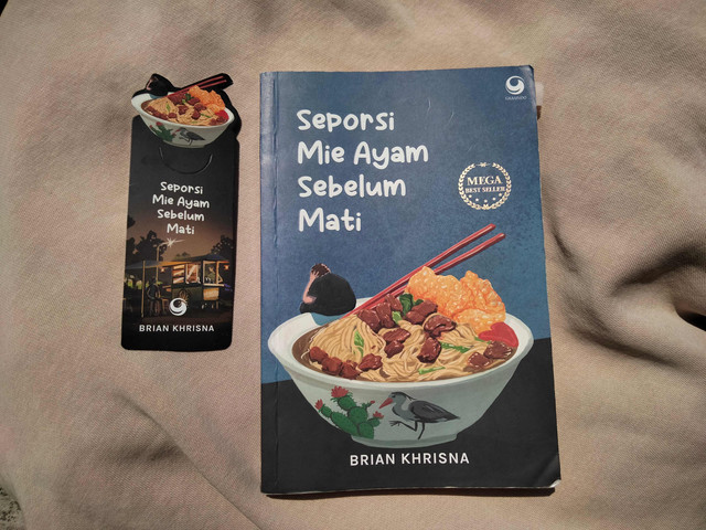 Novel Seporsi Mie Ayam Sebelum Mati karya Brian Khrisna. (Foto: Dokumentasi Pribadi)