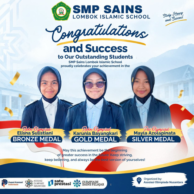 Pamflet Tiga siswi SMP SAINS Lombok Islamic School sukses memborong medali di Olimpiade Tingkat Nasional