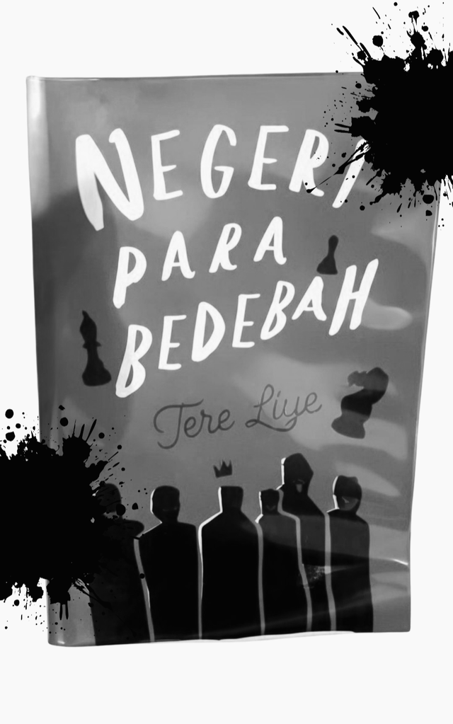 Sampul novel Negeri Para Bedebah karya Tere Liye. Sumber: Dokumentasi Pribadi