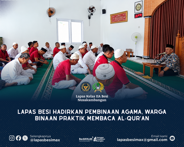 Lapas Besi Hadirkan Pembinaan Agama, Warga Binaan Praktik Membaca Al-Qur’an