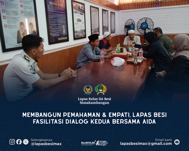 Membangun Pemahaman & Empati, Lapas Besi Fasilitasi Dialog Kedua Bersama AIDA
