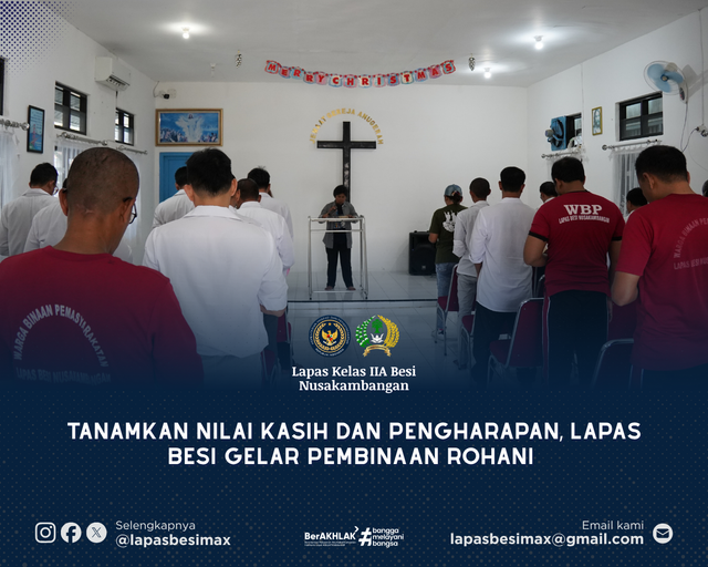 Tanamkan Nilai Kasih dan Pengharapan, Lapas Besi Gelar Pembinaan Rohani