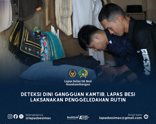 Deteksi Dini Gangguan Kamtib, Lapas Besi Laksanakan Penggeledahan Rutin