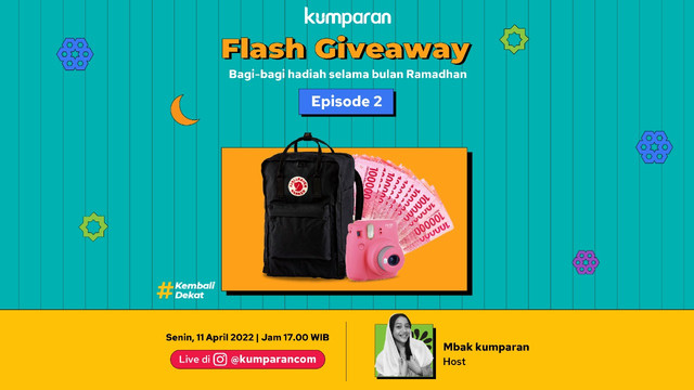 Flash Giveaway episode 2. Foto: kumparan