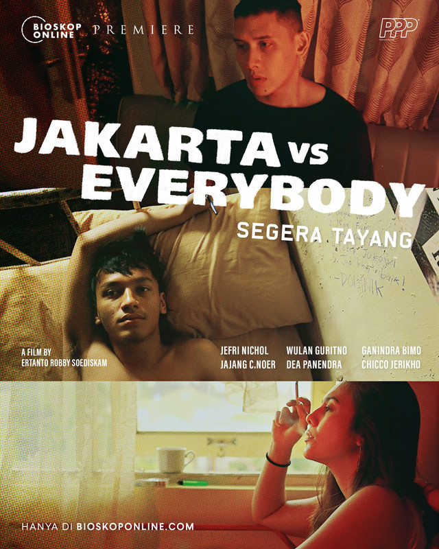 Jakarta vs Everybody (Sumber: BioskopOnline)