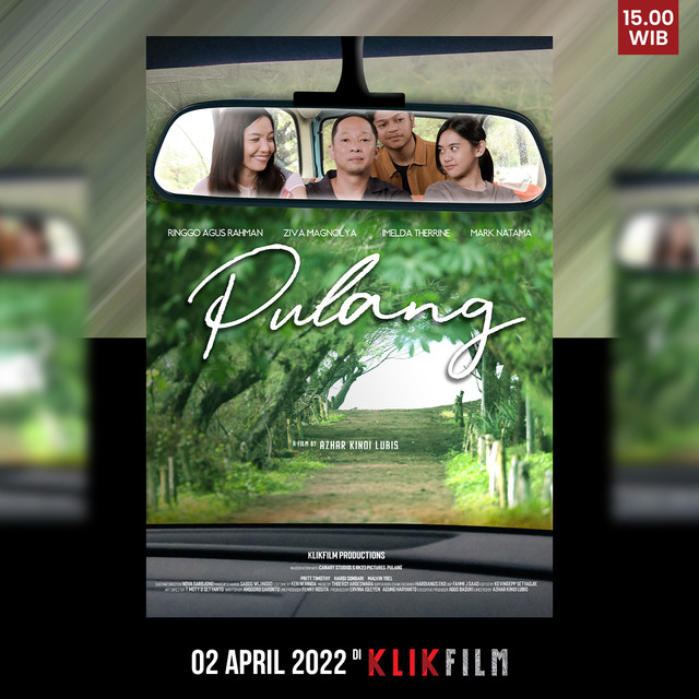 Poster film Pulang. Foto: Dok. Klik Film