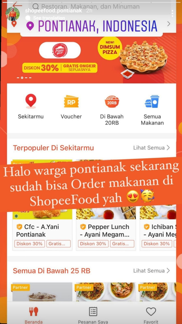 Warga Pontianak kini sudah bisa order makanan lewat ShopeeFood. Foto: Instagram @shopeefood.pontianak