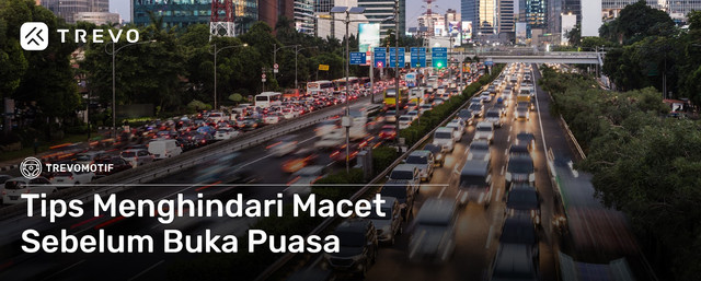 Tips Menghindari Macet Sebelum Berbuka Puasa